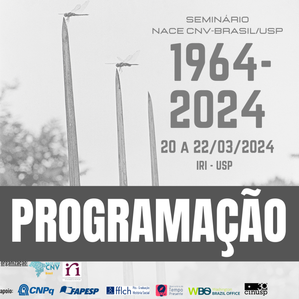 Programação do Seminário 1964-2024: A Ditadura Brasileira em Perspectiva