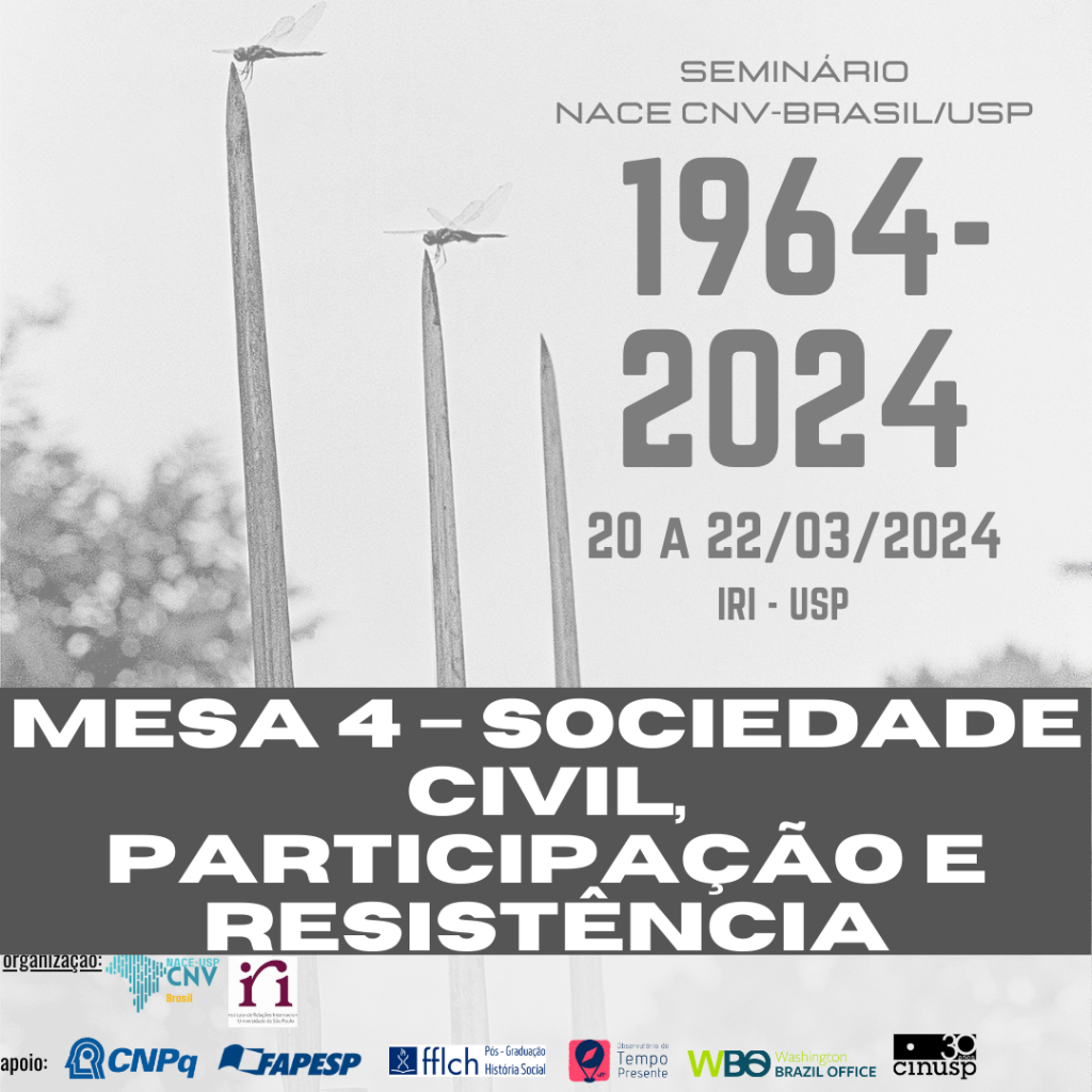 NACE no Youtube! Mesa Sociedade civil, participação e resistência no Seminário 1964-2024